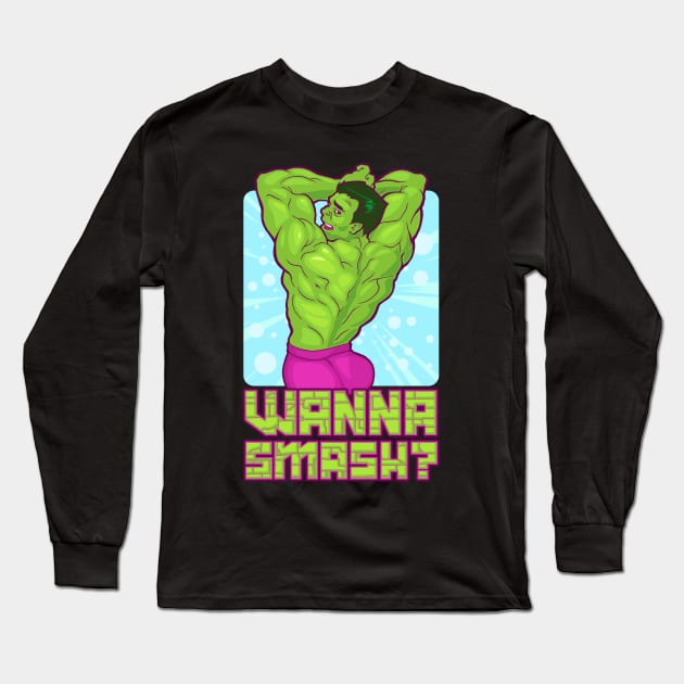 Wanna Smash Long Sleeve T-Shirt by CupidsArt - TP